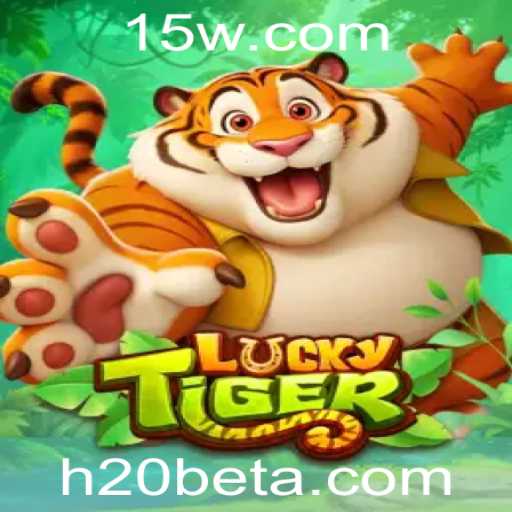 Descubra o Fascinante Jogo LuckyTiger com H20bet